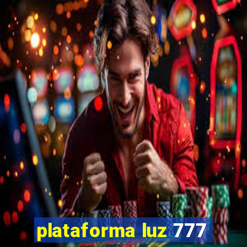 plataforma luz 777