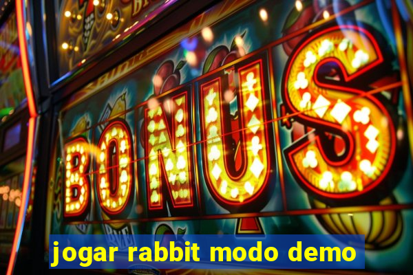 jogar rabbit modo demo