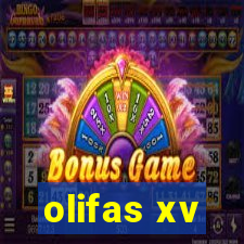 olifas xv