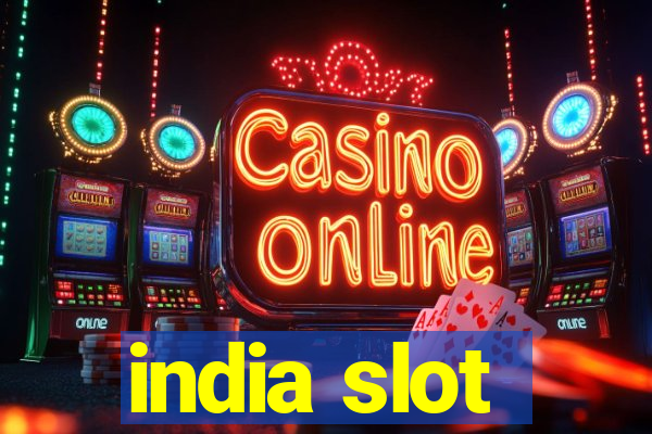 india slot