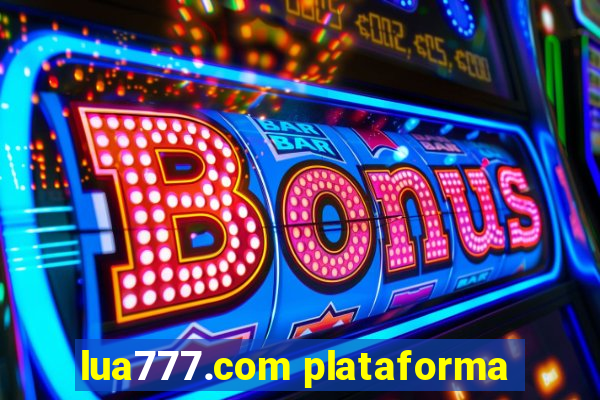 lua777.com plataforma