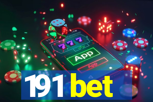 191 bet