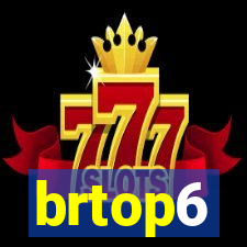 brtop6