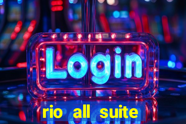 rio all suite hotel and casino