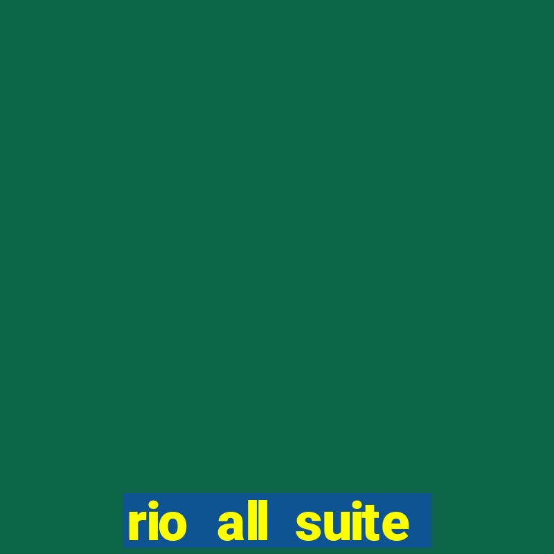 rio all suite hotel and casino