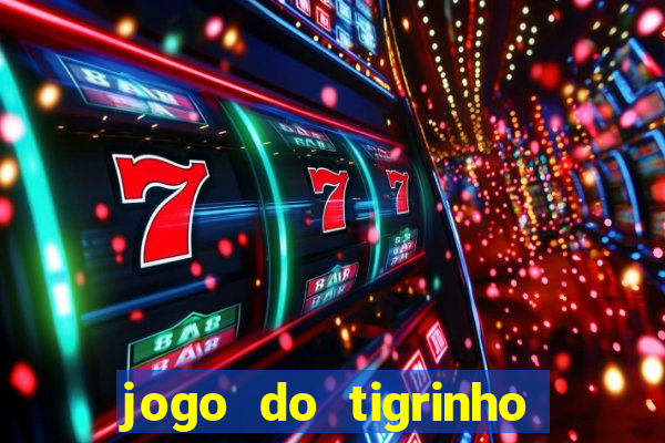 jogo do tigrinho foi aprovado