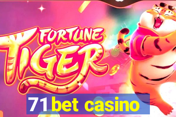 71 bet casino