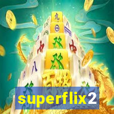 superflix2