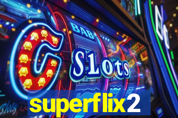 superflix2