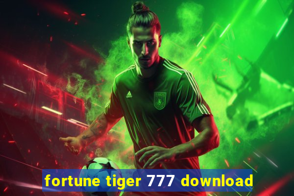 fortune tiger 777 download