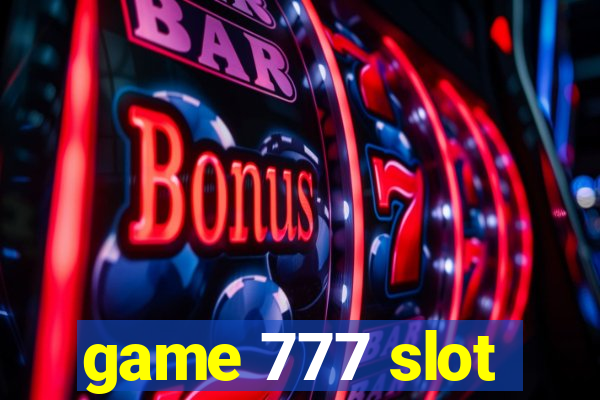 game 777 slot