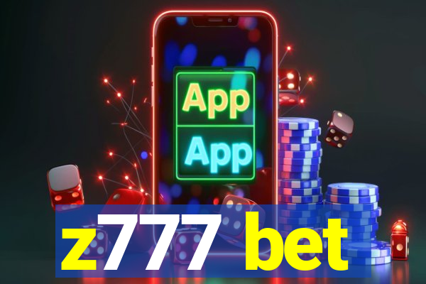 z777 bet