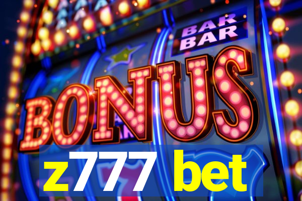 z777 bet