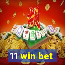 11 win bet