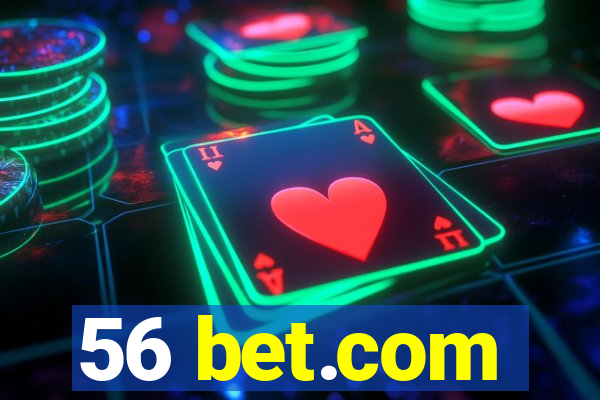 56 bet.com