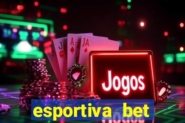 esportiva bet casino login