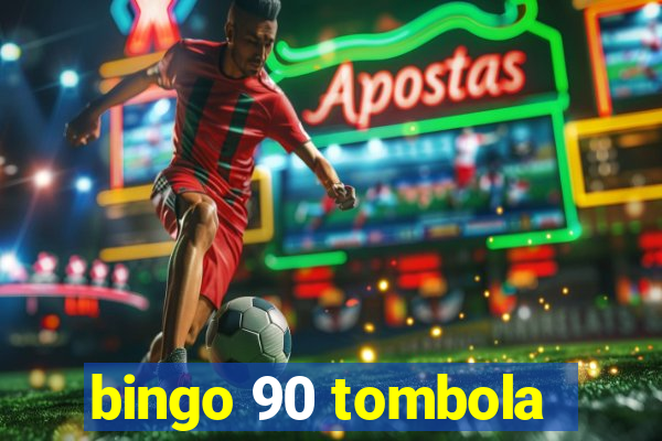 bingo 90 tombola