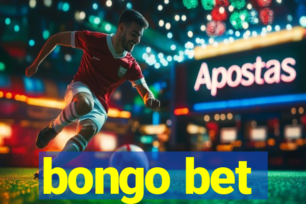 bongo bet