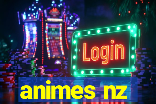 animes nz