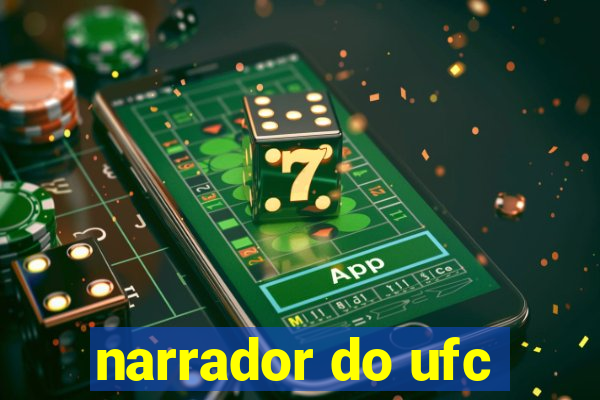 narrador do ufc