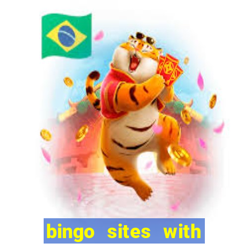 bingo sites with free signup bonus no deposit