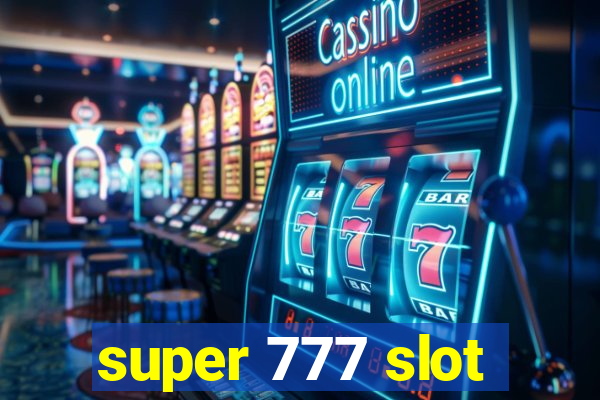 super 777 slot