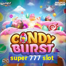 super 777 slot