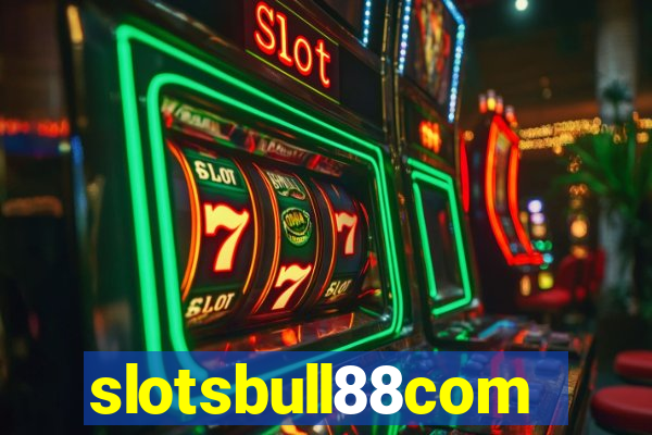 slotsbull88com