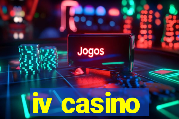 iv casino