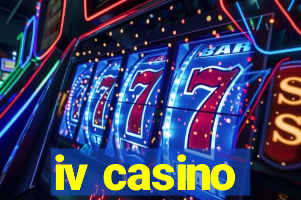 iv casino