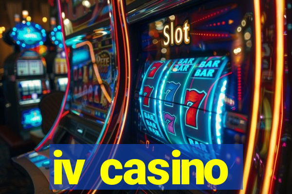 iv casino