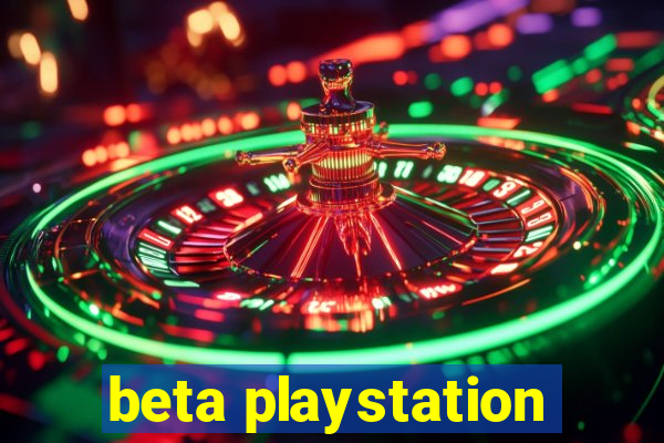 beta playstation