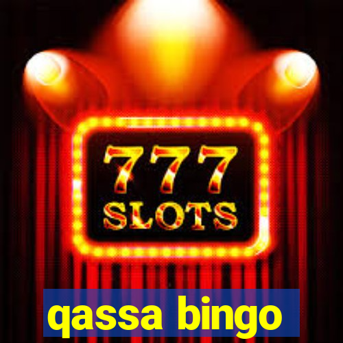 qassa bingo