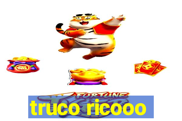 truco ricooo