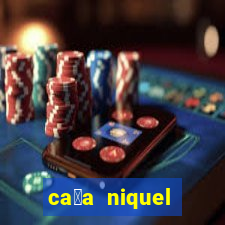 ca莽a niquel online gratis