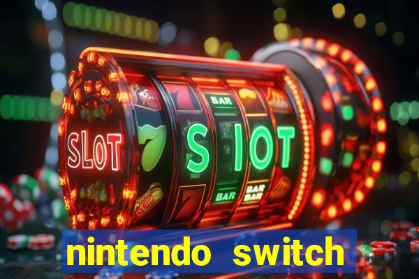 nintendo switch mais barato