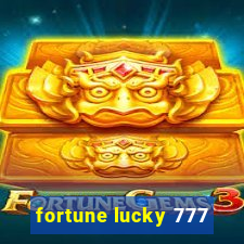 fortune lucky 777