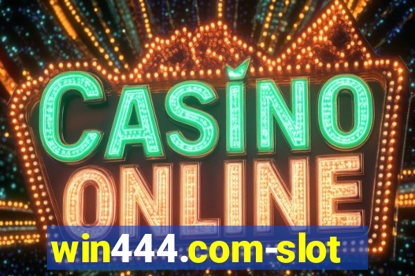 win444.com-slot machine casino