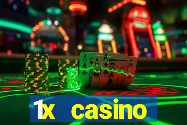 1x casino официальный сайт