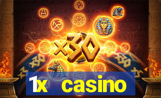 1x casino официальный сайт