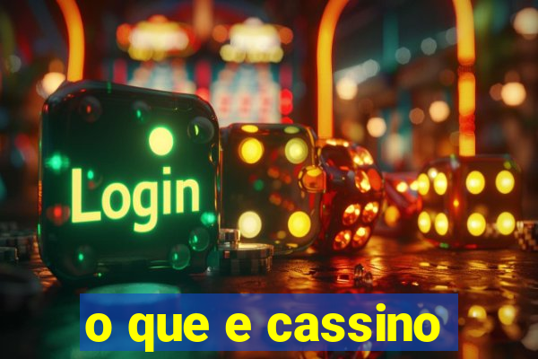 o que e cassino