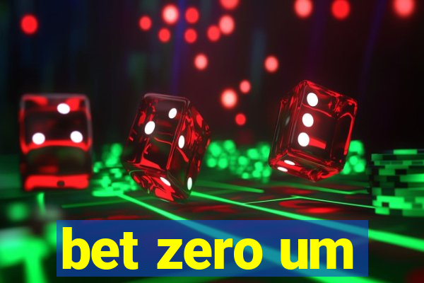 bet zero um