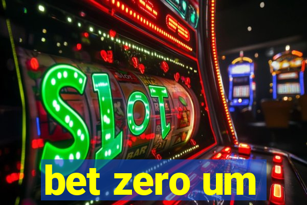 bet zero um