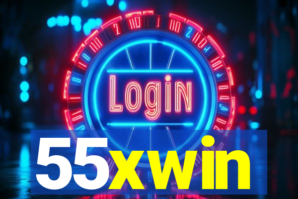 55xwin