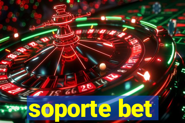 soporte bet