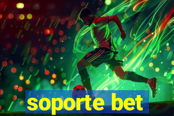 soporte bet