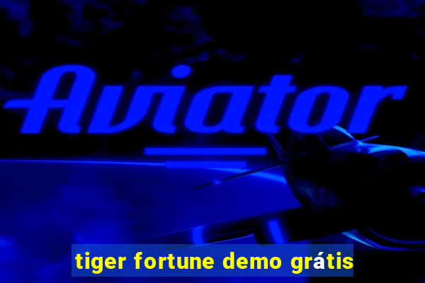 tiger fortune demo grátis