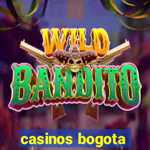 casinos bogota