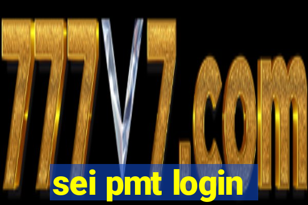 sei pmt login