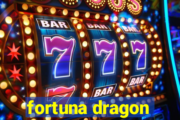 fortuna dragon